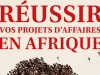 reussir-dans-les-affaires-en-Afrique-1